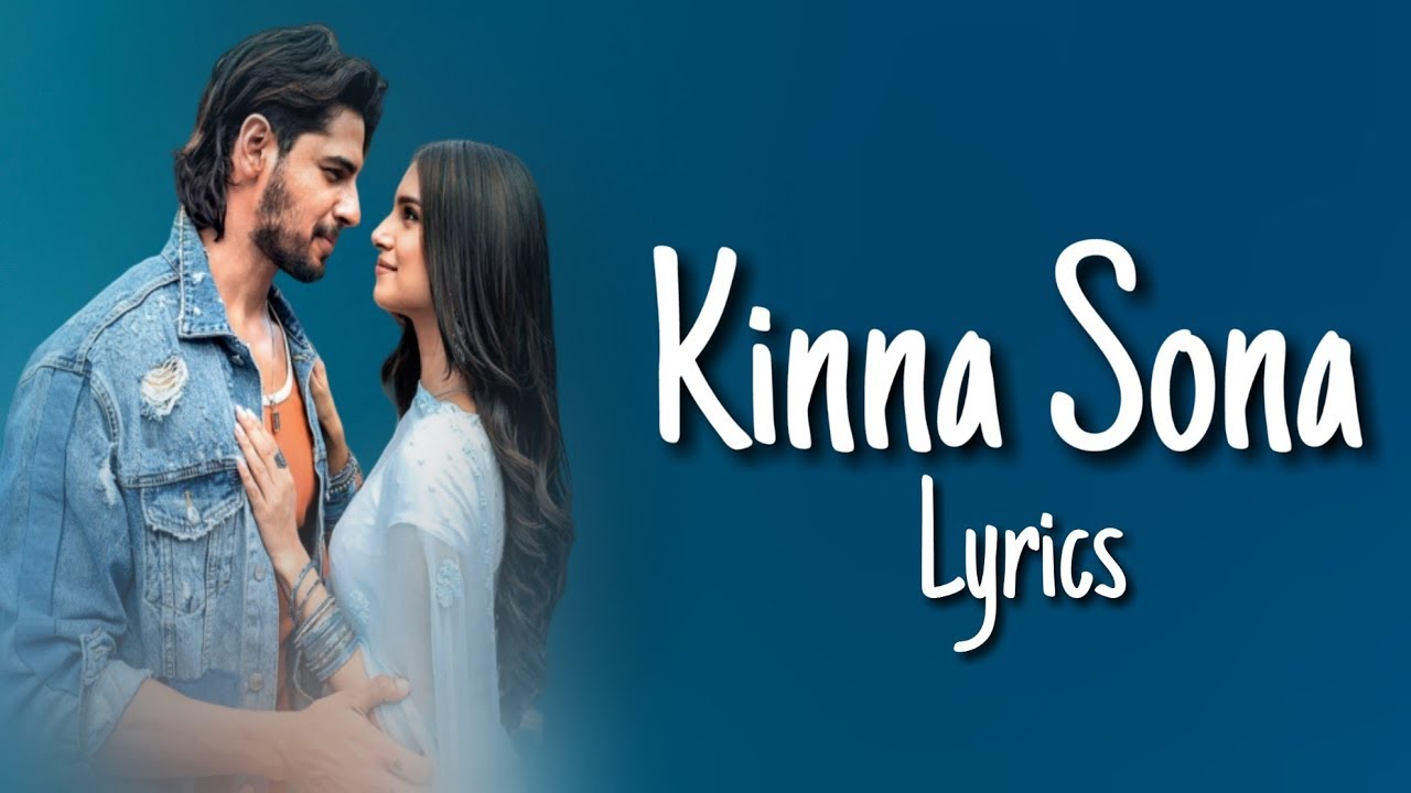 Kinna Sona Lyrics Marjaavaan